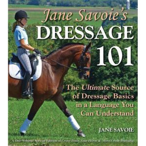 Dressage 101 Jane Savoie