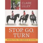 Stop, Go, Turn Claire Lilley